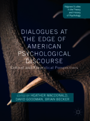 cover image of Dialogues at the Edge of American Psychological Discourse